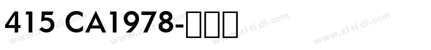 415 CA1978字体转换